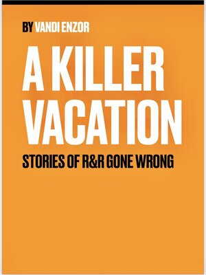 cover image of A Killer Vacation